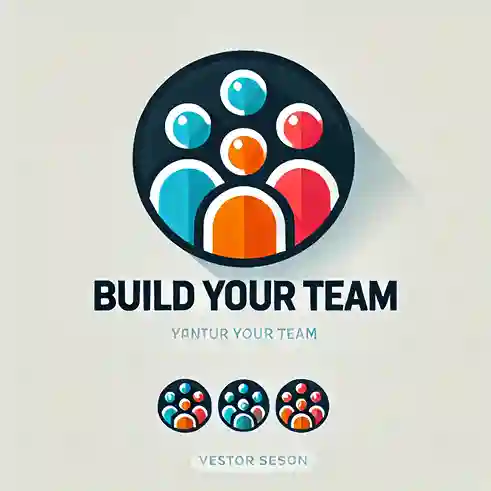 Build Your Team